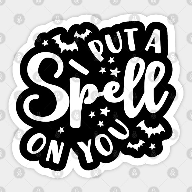 I Put A Spell On You Halloween Fall Cute Sticker by GlimmerDesigns